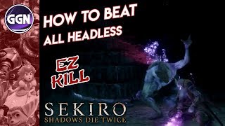 How to Beat “All Headless” Easy Kill  Boss Guide  Sekiro Shadow Die Twice [upl. by Rego246]