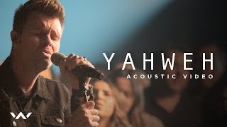 Yahweh  Live Acoustic Sessions  Elevation Worship [upl. by Avilla]