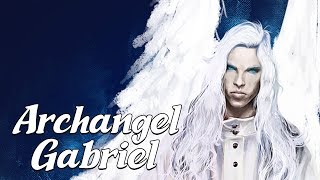 Archangel Gabriel The Messenger Angel Angels amp Demons Explained [upl. by Cheung]