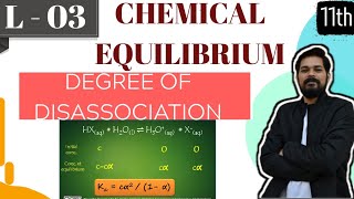 Chemical Equilibrium । Class 11 L3 I Kp and Kc calculation  Degree of dissociation [upl. by Croydon863]