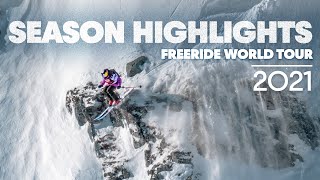 Season Highlights  Andorra To Verbier This Was The 2021 Freeride World Tour [upl. by Kemble952]