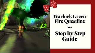 Warlock Green Fire Questline  Comprehensive Step by Step Guide with Timestamps [upl. by Ramo]