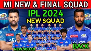 IPL 2024  Mumbai Indians Team Full Squad  MI Full Squad 2024  MI Team New Players List 2024 [upl. by Auroora]