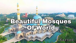 Beautiful Mosques Of The World [upl. by Brunhilda440]