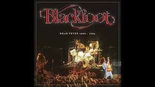 BLACKFOOT My Ultimate Audio Bootlegs amp Rare Live Recordings Collection [upl. by Harv]