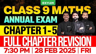 Class 9 Annual Exam  Maths  Chapter 15  Full Chapter Revision  Xylem Class 9 [upl. by Arhat]