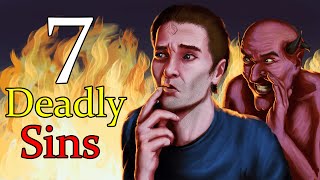 The Seven Deadly Sins  What Are They and Why Are They So Dangerous [upl. by Steven478]