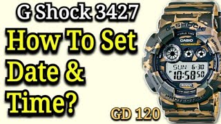 G Shock 3427 3434 Set Time amp Date  Model GD 120cm  GD120mb  GD 120cs  GD 120ts Manual [upl. by Kordula]