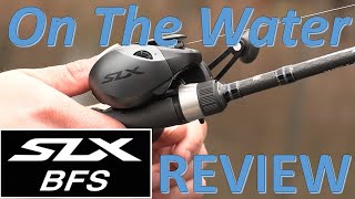 Shimano SLX BFS On The Water Review BFS Fishing [upl. by Darraj949]