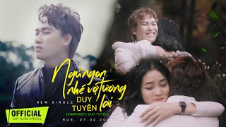 Ngủ Ngon Nhé Vợ Tương Lai  NNNVTL   Duy Tuyên  MV LYRICS OFFICIAL [upl. by Anev]