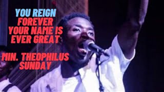 You reign forever by Min Theophilus Sunday [upl. by Elnukeda366]