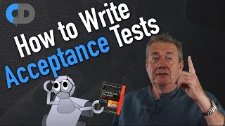 How to Write Acceptance Tests [upl. by Aivull]