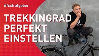 Trekkingrad Sitzposition perfekt am Fahrrad auf Dich einstellen [upl. by Milone]