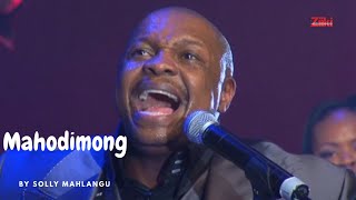 Mahodimong by Solly Mahlangu [upl. by Ellekram12]