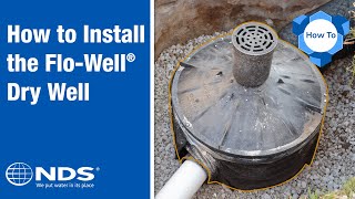 How to Install NDS FloWell Dry Well Drainage System  NDS Yard Drainage Systems [upl. by Jorry391]