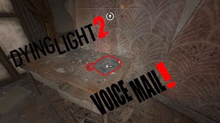 Dying Light 2 Voice Mail Messages [upl. by Saffren]