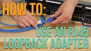 How to Using an RJ45 Loopback Adapter [upl. by Cumine822]