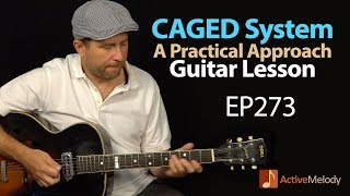 How to actually USE the CAGED system on guitar A practical guide to CAGED  Guitar Lesson EP273 [upl. by Enaols]