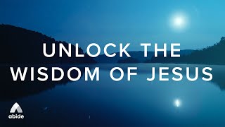 The Wisdom of Jesus The Secret to Unlocking Spiritual Discernment [upl. by Annayar]