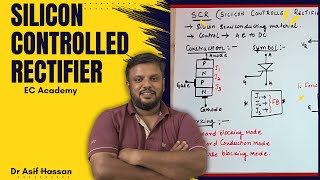 26 Silicon controlled rectifier SCR Introduction amp Characteristics  EC Academy [upl. by Orvan]