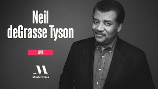 MasterClass Live with Neil deGrasse Tyson  MasterClass [upl. by Burk]