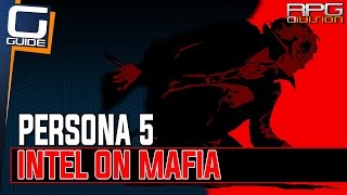 Persona 5  Get Intel on Mafia Walkthrough Nishiyama Homeless Man JL Ticket Gates [upl. by Dorlisa828]