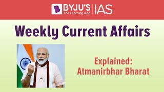 Explained Atmanirbhar Bharat [upl. by Haleehs]