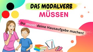 Das Modalverb MÜSSEN  Deutsch lernen  Learn German [upl. by February876]