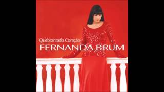 VASO DE ALABASTRO FERNANDA BRUM ÁLBUM QUEBRANTADO CORAÇÃO [upl. by Ayekal]