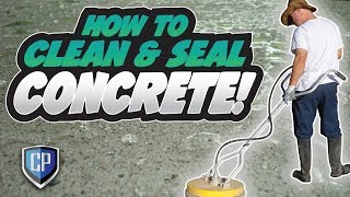 DIY How to Clean and Seal Concrete [upl. by Coucher]