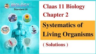 11 th systematics of living organisms notes [upl. by Elyse]