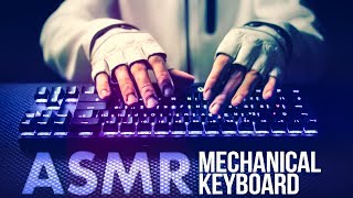 ASMR Mechanical KEYBOARD ⌨️Typing Sounds 💤NO TALKING for SLEEP [upl. by Duwe799]