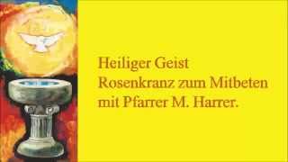 Heiliger Geist Rosenkranz [upl. by Hadrian]