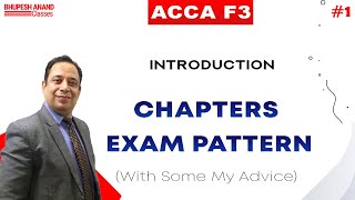 ACCA F3 Introduction Lecture  Chapters and Exam Pattern [upl. by Rosemonde]