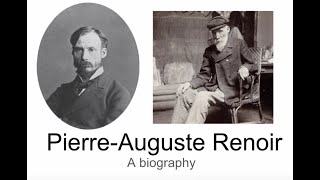 PierreAuguste Renoir A Biography KidFriendly [upl. by Kingsly]