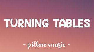 Turning Tables  Adele Lyrics 🎵 [upl. by Knighton202]