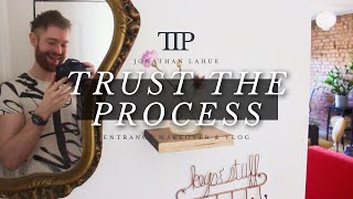 Trust the Process – Entrance Makeover amp Vlog [upl. by Icart]