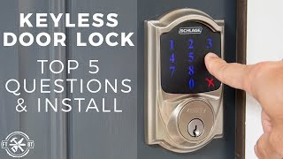 Keyless Door Lock Install amp Top 5 Questions  Schlage Connect [upl. by Inatsed]