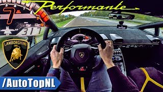 Lamborghini Huracan Performante 300kmh AUTOBAHN POV by AutoTopNL [upl. by Broeder672]