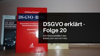 DSGVO erklärt Folge 20 Die Auftragsverarbeitung  Teil 2 Bußgeld und Haftung [upl. by Burkhardt]