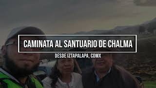 Peregrinación Iztapalapa  Chalma 2023 [upl. by Anillek114]