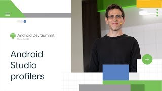 Deep dive into Android Studio Profilers Android Dev Summit 18 [upl. by Veleda]