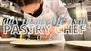 DAY IN MY LIFE AS A PASTRY CHEF 2021  BOSTON [upl. by Francklyn]