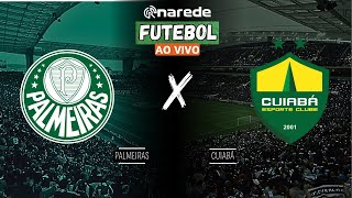 PALMEIRAS X CUIABÁ AO VIVO  TRANSMISSÃO BRASILEIRÃO 2024 [upl. by Zenobia725]