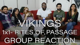 Vikings  1x1 Rites of Passage  Group Reaction [upl. by Ransom614]