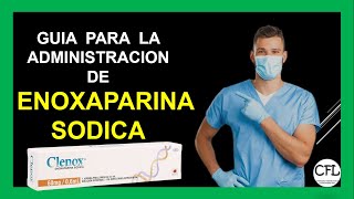 ENOXAPARINA  PARA QUE SIRVE y como se ADMINISTRA CLEXANE  INFORMACION COMPLETA☑️ [upl. by Euqinue]