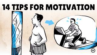 Change Your Life 14 Tips to Motivation [upl. by Ahsocin]