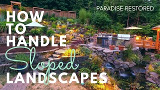 How to Handle Slopes in your Landscaping [upl. by Gladine]