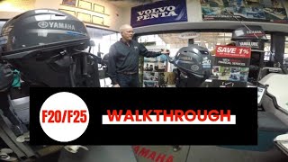 Yamaha F20 and F25 Walkthough Video [upl. by Winstonn]