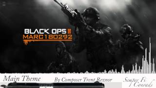 Black Ops 2 Soundtrack Main Theme [upl. by Lledra]